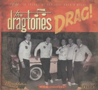 Dragtones ,The - Wild Records Present Drag!!